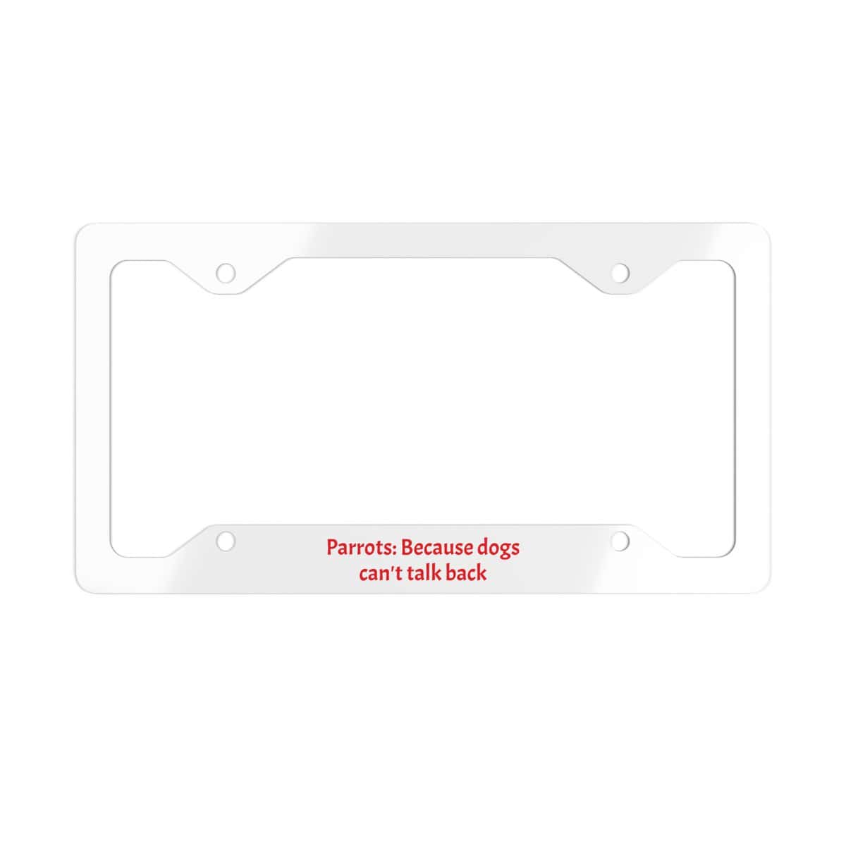 Funny Metal License Plate Frame, Car Accessory, Parrot Design for Dog Lovers, Unique Gift for Birthdays and Holidays, Vintage Style